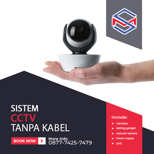 Sistem CCTV tanpa Kabel – Fleksibel dan Penyamaran Lebih Baik