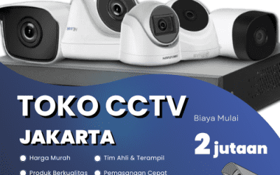 Toko CCTV Jakarta | Pilihan Utama Keamanan Maksimal