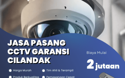 Jasa Pasang CCTV Garansi Cilandak | Instalasi Profesional!!