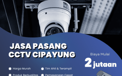 Jasa Pasang CCTV Cipayung | Solusi Terjangkau, Profesional