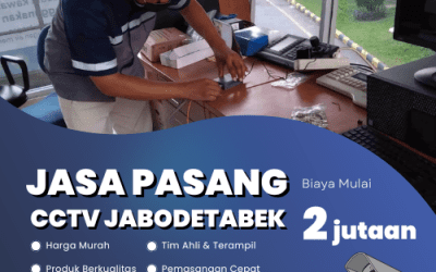 Jasa Pasang CCTV Jabodetabek | Solusi Keamanan Terbaik