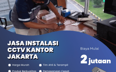 Jasa Instalasi CCTV Kantor Jakarta | Murah, Bergaransi
