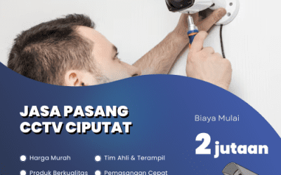 Jasa Pasang CCTV Ciputat untuk Pengawasan Maksimal