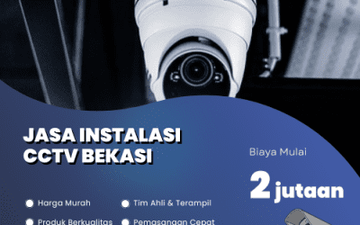 Jasa Instalasi CCTV Bekasi | Pengawasan Optimal 24 Jam