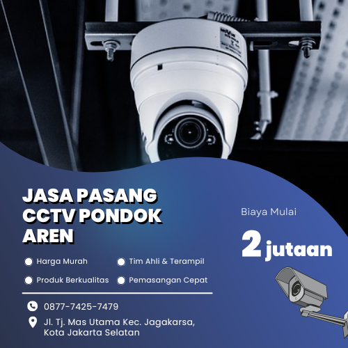 Jasa Pasang CCTV Pondok Aren | Keamanan Optimal Bergaransi
