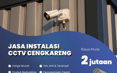 Jasa Instalasi CCTV Cengkareng | Sistem Pengawasan Optimal