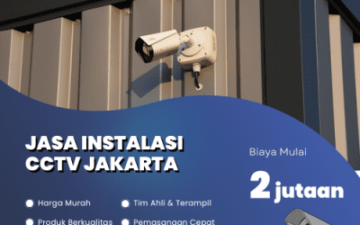 Jasa Instalasi CCTV Jakarta | Keamanan Optimal 24 Jam