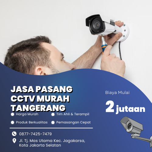 Jasa Pasang CCTV Murah Tangerang | Keamanan Terpercaya