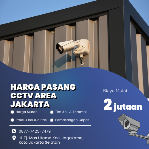 Harga Pasang CCTV Area Jakarta Murah dan Bergaransi