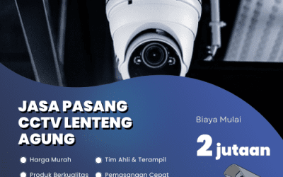 Jasa Pasang CCTV Lenteng Agung Murah dan Bergaransi