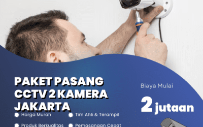 Paket Pasang CCTV 2 Kamera Jakarta Murah & Bergaransi